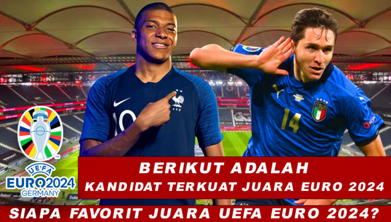 Siapa Favorit Juara UEFA