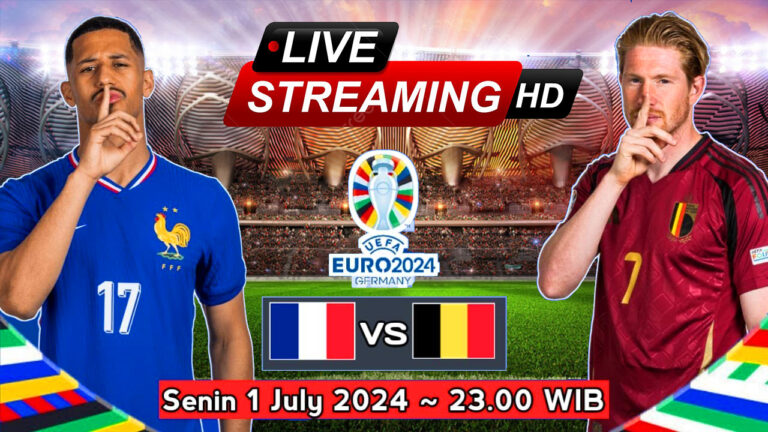 LiveStreaming Prancis vs Belgia